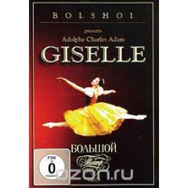 Adolphe Charles Adam: Giselle. Vol. 3