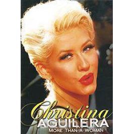 Christina Aguilera: More Than A Woman