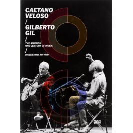 Caetano Veloso, Gilberto Gil. Two Friends, One Century Of Music