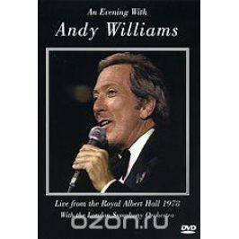 An Evening With Andy Williams: Live From The Royal Albert Hall 1978