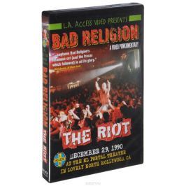 Bad Religion: The Riot