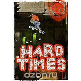 Hard Times